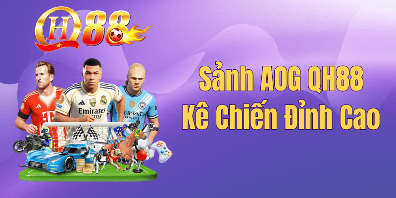 Sảnh AOG Đá Gà QH88 – Trải Nghiệm Kê Chiến Đỉnh Cao 2026